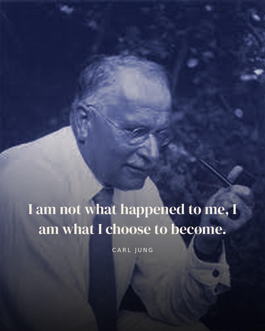 I am not what happened to me, I am what I choose to become. — Carl Jung