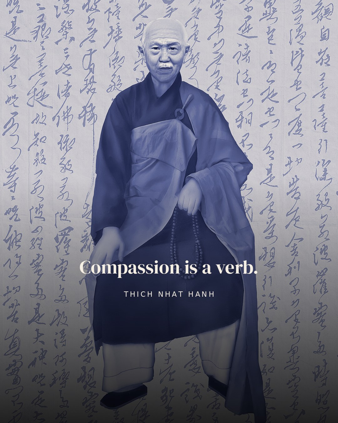 Compassion is a verb. — Thich Nhat Hanh quote card