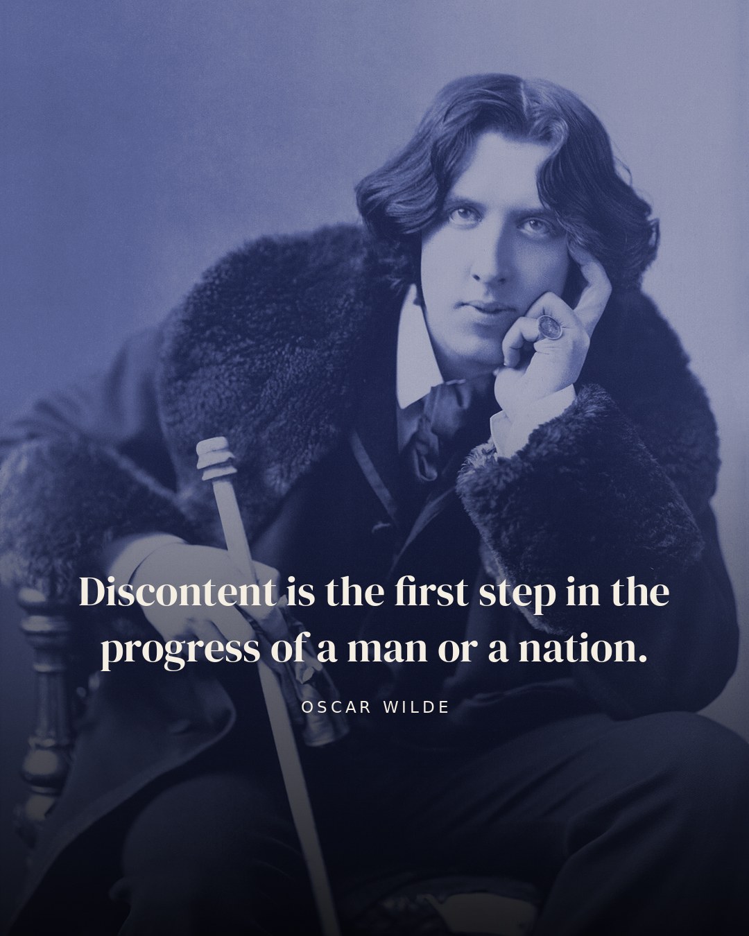 Discontent is the first step in the progress of a man or a nation. — Oscar Wilde quote card